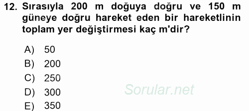Teknolojinin Bilimsel İlkeleri 1 2016 - 2017 Ara Sınavı 12.Soru