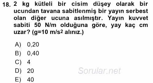 Teknolojinin Bilimsel İlkeleri 1 2016 - 2017 Ara Sınavı 18.Soru