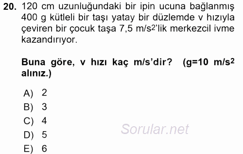 Teknolojinin Bilimsel İlkeleri 1 2016 - 2017 Ara Sınavı 20.Soru