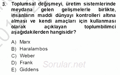 Sosyoloji 1 2013 - 2014 Dönem Sonu Sınavı 3.Soru