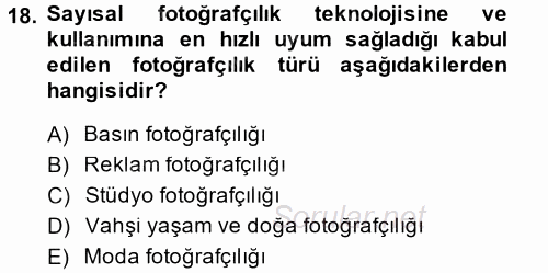 Sayısal Fotoğraf Makineleri 2014 - 2015 Tek Ders Sınavı 18.Soru