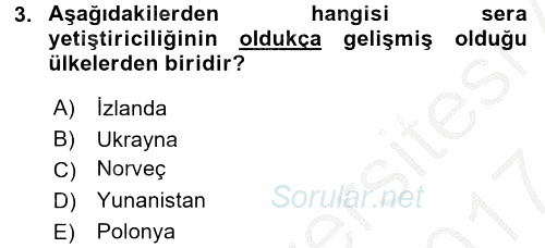 Örtü Altı Üretim Sistemleri 2016 - 2017 Ara Sınavı 3.Soru