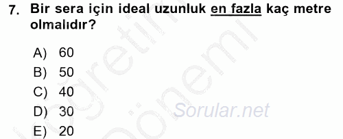 Örtü Altı Üretim Sistemleri 2016 - 2017 Ara Sınavı 7.Soru