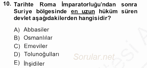Modern Ortadoğu Tarihi 2013 - 2014 Ara Sınavı 10.Soru