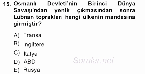 Modern Ortadoğu Tarihi 2013 - 2014 Ara Sınavı 15.Soru