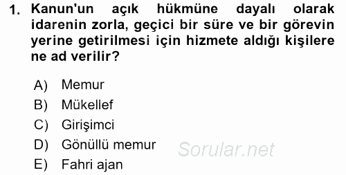 Memur Hukuku 2017 - 2018 3 Ders Sınavı 1.Soru