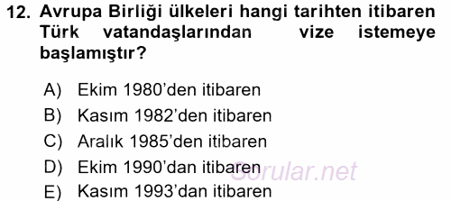 Avrupa Birliği ve Türkiye İlişkileri 2016 - 2017 Dönem Sonu Sınavı 12.Soru