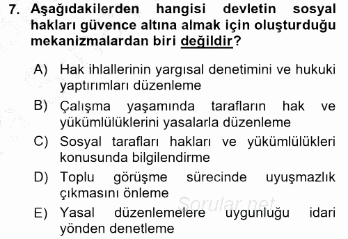 Çalışma Yaşamının Denetimi 2016 - 2017 Ara Sınavı 7.Soru