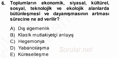 Siyaset Bilimi 2014 - 2015 Ara Sınavı 6.Soru