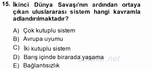 Siyasi Tarih 2 2013 - 2014 Ara Sınavı 15.Soru