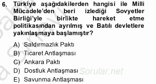 Siyasi Tarih 2 2013 - 2014 Ara Sınavı 6.Soru