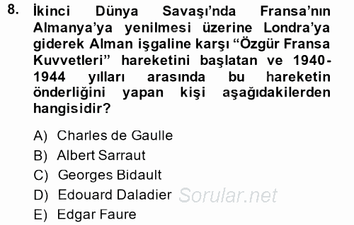 Siyasi Tarih 2 2013 - 2014 Ara Sınavı 8.Soru