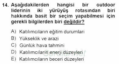 Boş Zaman ve Rekreasyon Yönetimi 2012 - 2013 Dönem Sonu Sınavı 14.Soru
