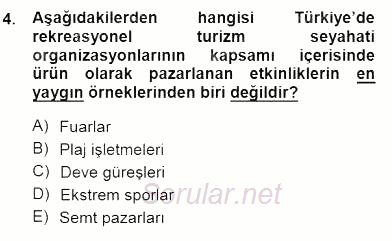 Boş Zaman ve Rekreasyon Yönetimi 2012 - 2013 Dönem Sonu Sınavı 4.Soru