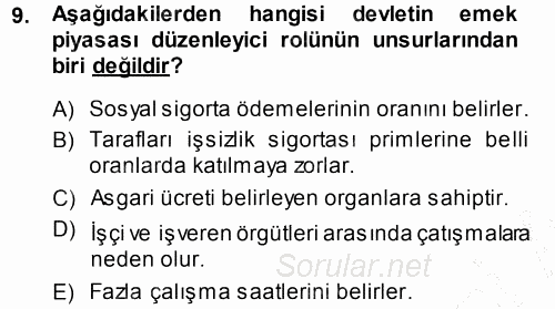 Endüstri İlişkileri 2013 - 2014 Dönem Sonu Sınavı 9.Soru