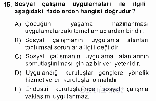 Sosyal Hizmet Kuruluşları 2013 - 2014 Ara Sınavı 15.Soru