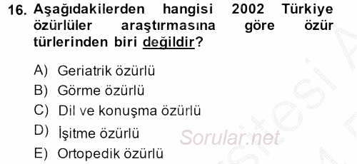 Sosyal Hizmet Kuruluşları 2013 - 2014 Ara Sınavı 16.Soru