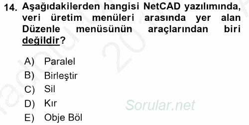 Bilgisayar Destekli Harita Yapımı 2 2016 - 2017 Ara Sınavı 14.Soru