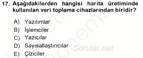 Bilgisayar Destekli Harita Yapımı 2 2016 - 2017 Ara Sınavı 17.Soru