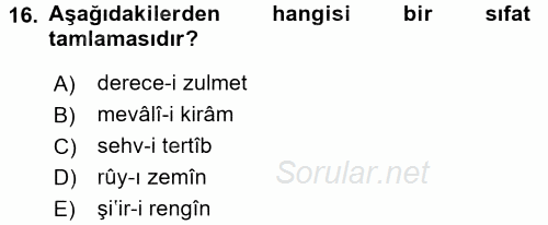 Osmanlı Türkçesi 2 2017 - 2018 Dönem Sonu Sınavı 16.Soru