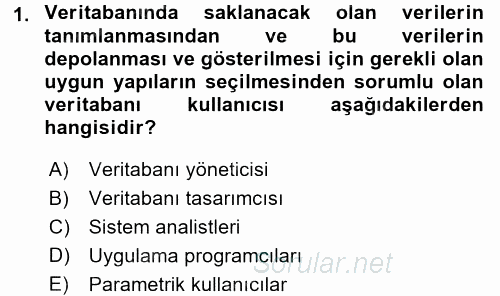 Veritabanı Sistemleri 2016 - 2017 Ara Sınavı 1.Soru