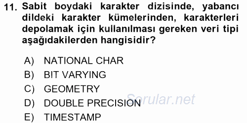 Veritabanı Sistemleri 2016 - 2017 Ara Sınavı 11.Soru