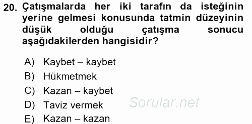 Organizasyonlarda Davranış 2015 - 2016 Dönem Sonu Sınavı 20.Soru