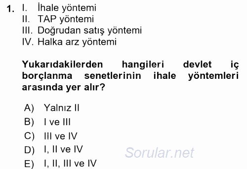 Devlet Borçları 2017 - 2018 Dönem Sonu Sınavı 1.Soru