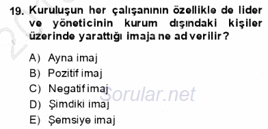 Kurumsal İletişim 2013 - 2014 Ara Sınavı 19.Soru