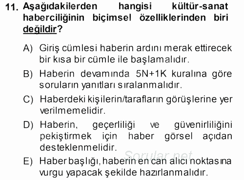 Haber Türleri 2013 - 2014 Dönem Sonu Sınavı 11.Soru