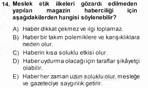 Haber Türleri 2013 - 2014 Dönem Sonu Sınavı 14.Soru