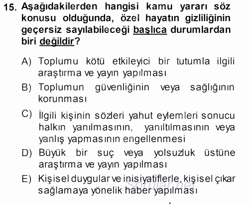 Haber Türleri 2013 - 2014 Dönem Sonu Sınavı 15.Soru