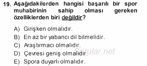 Haber Türleri 2013 - 2014 Dönem Sonu Sınavı 19.Soru