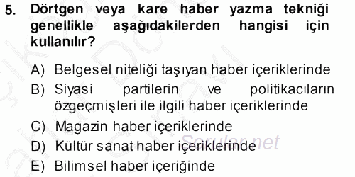 Haber Türleri 2013 - 2014 Dönem Sonu Sınavı 5.Soru