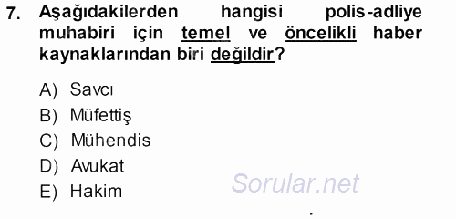Haber Türleri 2013 - 2014 Dönem Sonu Sınavı 7.Soru