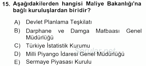 Dış Ticaretle İlgili Kurumlar ve Kuruluşlar 2015 - 2016 Ara Sınavı 15.Soru