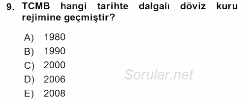 Dış Ticaretle İlgili Kurumlar ve Kuruluşlar 2015 - 2016 Ara Sınavı 9.Soru