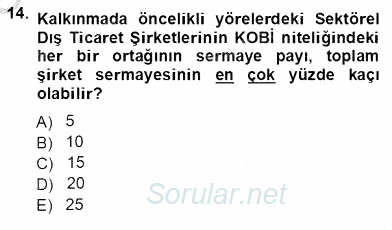 Dış Ticarette Girişimcilik 2013 - 2014 Ara Sınavı 14.Soru