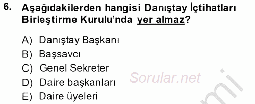 Yargı Örgütü Ve Tebligat Hukuku 2014 - 2015 Dönem Sonu Sınavı 6.Soru