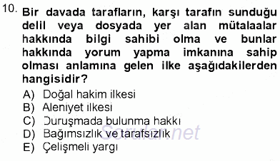Adalet Meslek Etiği 2012 - 2013 Dönem Sonu Sınavı 10.Soru