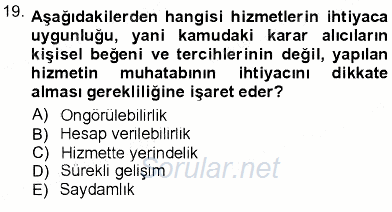 Adalet Meslek Etiği 2012 - 2013 Dönem Sonu Sınavı 19.Soru