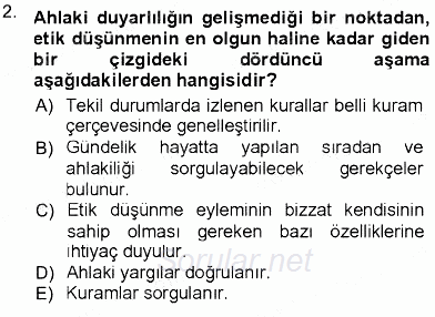 Adalet Meslek Etiği 2012 - 2013 Dönem Sonu Sınavı 2.Soru