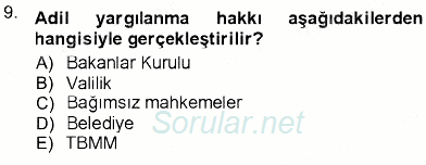 Adalet Meslek Etiği 2012 - 2013 Dönem Sonu Sınavı 9.Soru