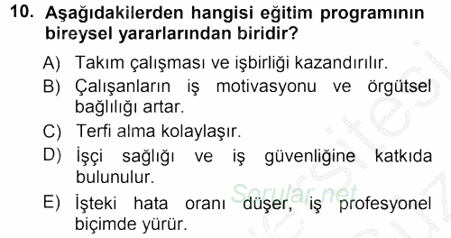 İşletmelerde Eğitim ve Geliştirme 2012 - 2013 Ara Sınavı 10.Soru