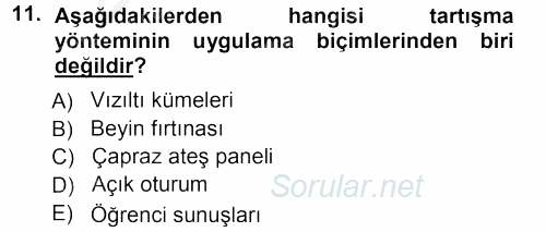İşletmelerde Eğitim ve Geliştirme 2012 - 2013 Ara Sınavı 11.Soru