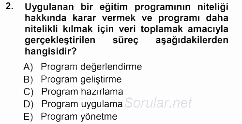 İşletmelerde Eğitim ve Geliştirme 2012 - 2013 Ara Sınavı 2.Soru