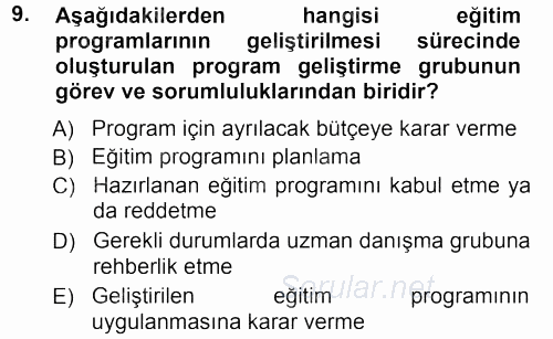 İşletmelerde Eğitim ve Geliştirme 2012 - 2013 Ara Sınavı 9.Soru