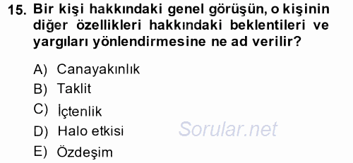 Halkla İlişkiler Ve İletişim 2014 - 2015 Tek Ders Sınavı 15.Soru