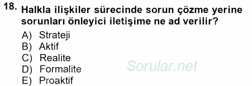 Halkla İlişkiler Ve İletişim 2014 - 2015 Tek Ders Sınavı 18.Soru