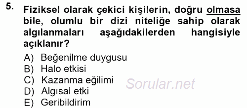 Halkla İlişkiler Ve İletişim 2014 - 2015 Tek Ders Sınavı 5.Soru
